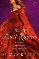 The Last Queen -- C.W. Gotner
